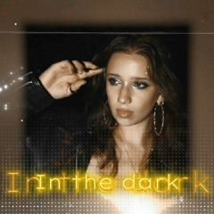 In the Dark (Unreleased) Isabel Larosa