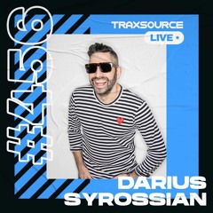 Traxsource LIVE! #456 with Darius Syrossian