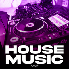 HOUSE MUSIC 1