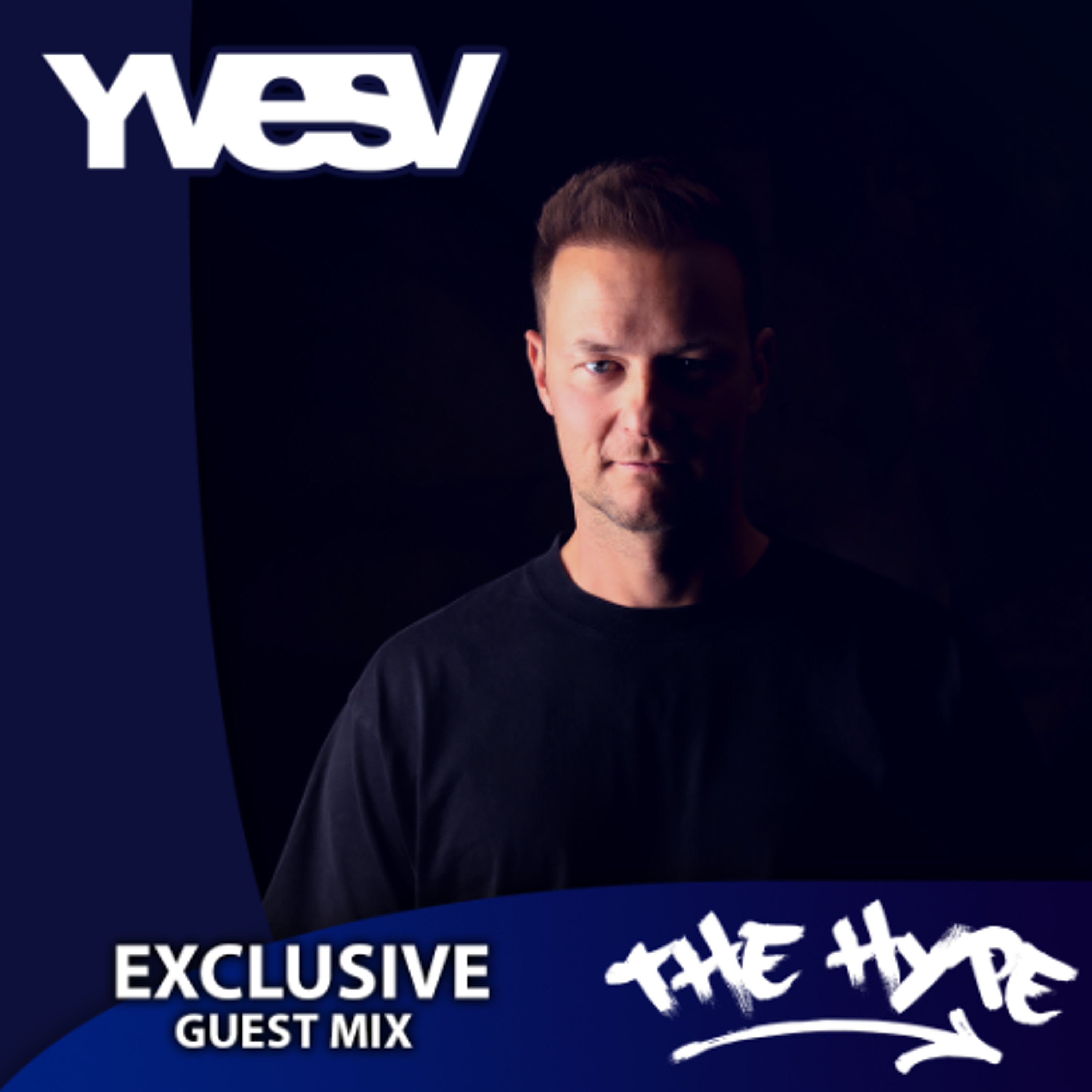 THE HYPE 500 - YVES V guest mix episode artwork