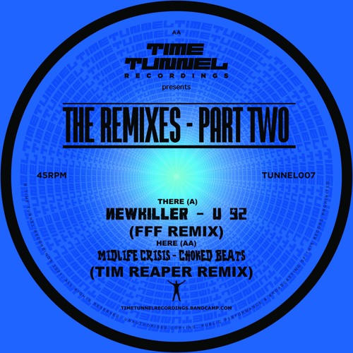 TUNNEL007 - AA1 - Midlife Crisis - Choked Beats (Tim Reaper Remix) - CLIP
