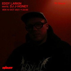 Guest mix for Eddy Larkin on Rinse France 15.10.2021