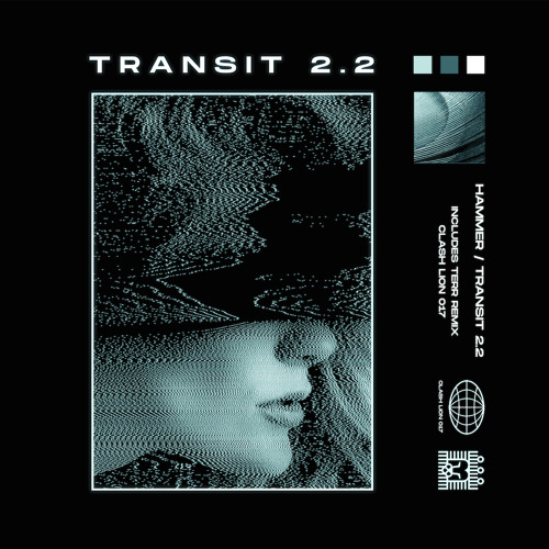 PREMIERE: Hammer - Transit 2.2 [Clash Lion]