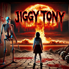 JiggyTony- WASTELAND
