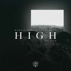 Martin Garrix Feat. Bonn – High On Life (Aslon Remix)