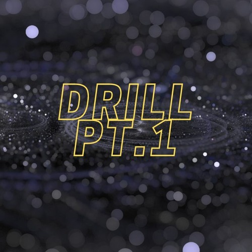 Drill, pt. 1  [UK DRILL TYPE BEAT, 140 BPM, B-Minor, FREE TO USE]