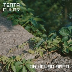 Tentacular - Hewan Aman (27.09.22)