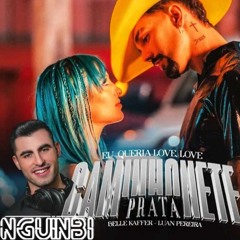 Eu Queria Love, Love  - Caminhonete Prata  (Nguimbi Bootleg)