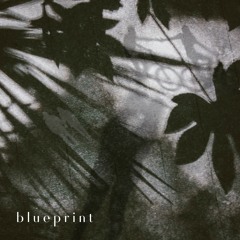 Blueprint - KTFAITHFUL prod. MUCEDA (sampling Phantom Posse & Nadia)