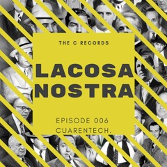 THE C @Live set - LA COSA NOSTRA