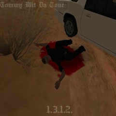 1.3.1.2. (Prod. Tommy Wit Da Tone)