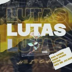 Heitchy Hamilton - Lutas [From VULCÂNICO ENT®].mp3