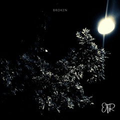 BROKEN (PROD. INDI5HUNNIT)
