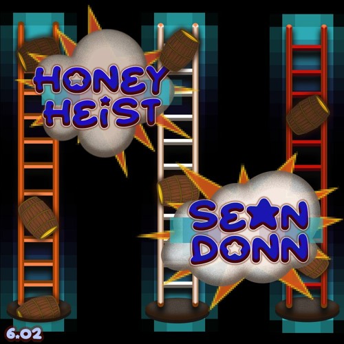 HONEY HEIST PRESENTS VOL 6.02 - sean.donn