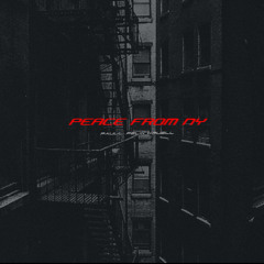 Paull, Felix Kruell - PEACE FROM NY