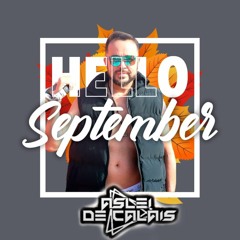 Set "Hello September !!!" - (Aslei De Calais SetMix)