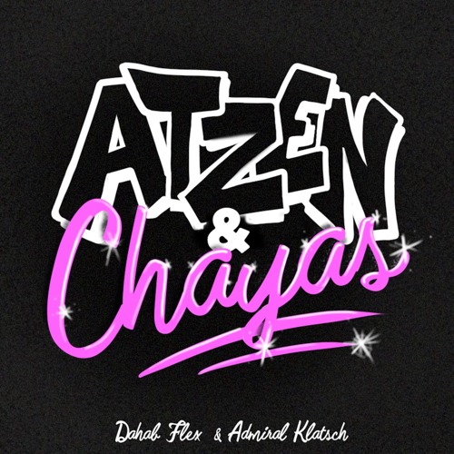 Atzen/Chayas