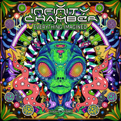 Infinity Chamber - Everything Imagined (Original Mix)