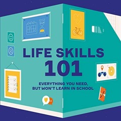 GET EPUB 📨 Life Skills 101: All You Need, But Won’t Learn in School by  Ivi Green,Ci