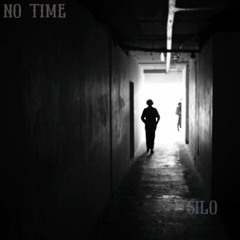 NO TIME_BY_SILO.mp3