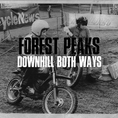 Downhill Both Ways