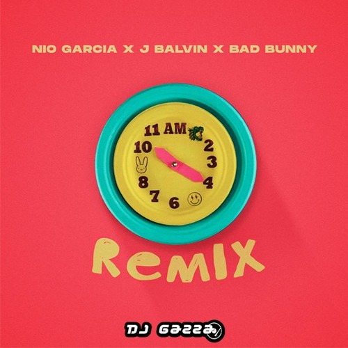Nio Garcia X J Balvin X Bad Bunny - AM Remix (Gazza Extended Edit 2021) COPYRIGHT