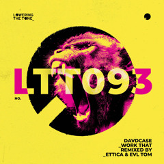 Work That (Evl Tom Remix)