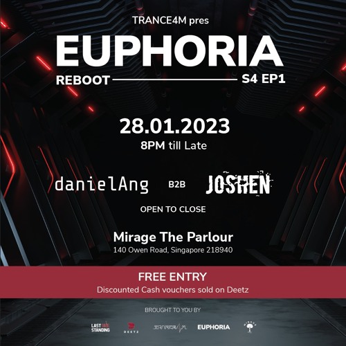 TRANCE4M pres Euphoria Reboot [S04E01] LIVE @ Mirage, Singapore 280123 (danielAng x Joshen)