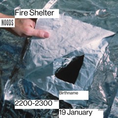 Fire Shelter w/ Birthname 19.01.25