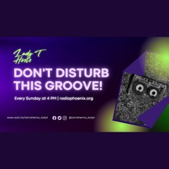 Don't Disturb This Groove! Season 5 - Episode 3
