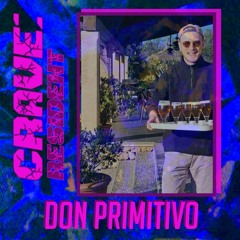 CRAVE:RESIDENT Don Primitivo