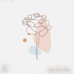 Just For Her