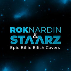 Rok Nardin & Staarz - Birds of a Feather (Billie Eilish Epic Cover)