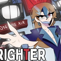Brighter (Female Cover) 【 Sia 】⌞Hazbin Hotel⌝.mp3
