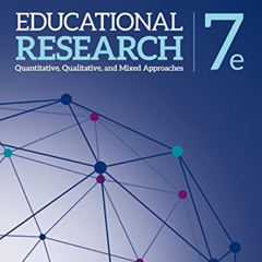 [VIEW] KINDLE ✓ Educational Research: Quantitative, Qualitative, and Mixed Approaches