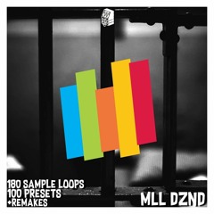 MLL DZND Pack - 180 Loops/ 100 Presets/ Samples + Remakes ALS/FLP