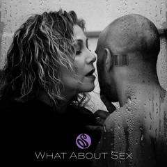 Soul - What About Sex
