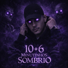 10 Minutinhos Sombrio do MT