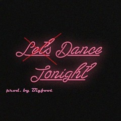 Dance Tonight - Bigfoot