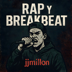 Rap y Breakbeat