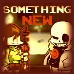 Chara Takes Control (Undertale: Something New X FNF)