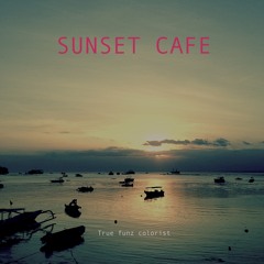 Projet Sunset Café - T2 Untill The Sunrise