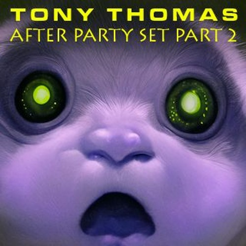 AFTER PARTY SET PART 2