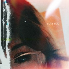 Love Sick