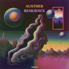 PREMIERE: Austher - Resilience