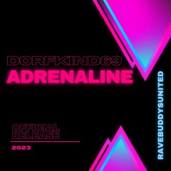 ADRENALINE [FREE DL]