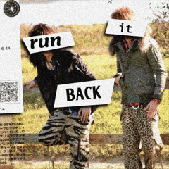 run it back *prod me*