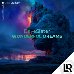 DaveSlater - Wonderful Dreams (Original Mix) on JunoDownload 10/10/25/Exclusive!