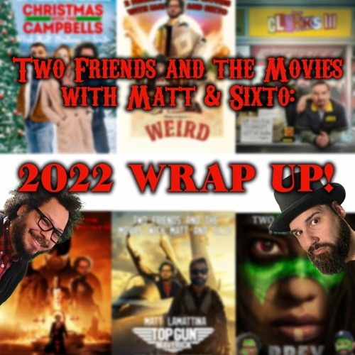 76: 2022 Wrap Up!