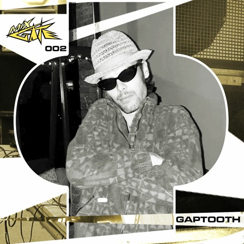 MIXGATE 002 - GAPTOOTH